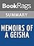 Summary & Study Guide Memoirs of a Geisha by Arthur Golden