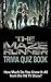The Maze Runner Trivia Quiz Book by Ann Perth The Maze Runner Trivia Quiz Book by Ann Perth