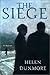 The Siege: A Novel