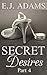 Secret Desires Part 4 (Secr...