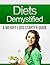 Diets Demystified: A Weight Loss Starter Guide