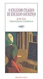 O Ensaísmo Trágico de Eduardo Lourenço