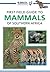 Sasol First Field Guide to Mammals of Southern Africa