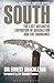 South: The last Antarctic expedition of Shackleton and the Endurance (Adlard Coles Maritime Classics)