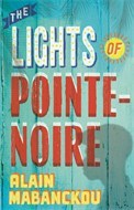 The Lights of Pointe-Noire (Paperback)