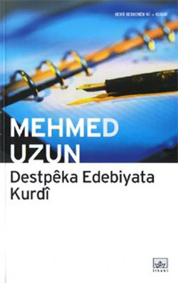 Destpêka Edebiyata Kurdî