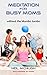 Meditation for Busy Moms: Novice to Master in Six Months (Kindle Short Reads, Neil McHugh Book 1)
