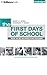 First Days of School, The: ...