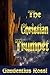 The Christian Trumpet: Previsions and Predictions about Impending General Calamities, The Universal Triumph of the Church, The Coming of Antichrist, The Last Judgment, and The End of the World