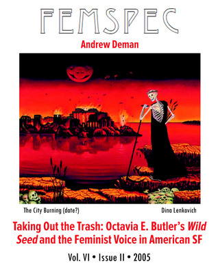 Taking Out the Trash: Octavia E. Butler’s Wild Seed and the Feminist Voice in American SF, Femspec Issue 6.2