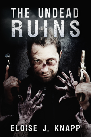 The Undead Ruins (Undead #3)