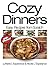 Cozy Dinners (Easy Recipes ...