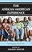 The African American Experience: Psychoanalytic Perspectives