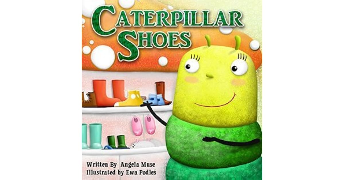 Caterpillar Shoes by Angela Muse