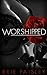 Worshipped by Brie Paisley