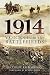 1914: Voices from the Battl...