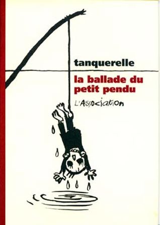 La Ballade du Petit Pendu