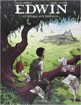 Edwin - Le voyage aux origines
