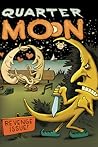 Quarter Moon: Revenge (Quarter Moon, #5)