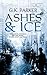 Ashes & Ice