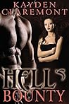 Hell's Bounty by Kayden Claremont