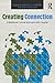 Creating Connection: A Relational-Cultural Approach with Couples (Routledge Series on Family Therapy and Counseling)