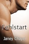 Fehlstart by Janey Chapel