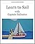 Learn to Sail with Captain Sailnator