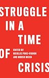 Struggle in a Time of Crisis
