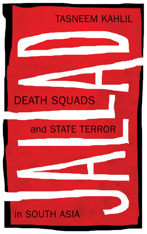 Jallad: Death Squads and State Terror in South Asia (Hardcover)