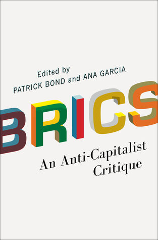 BRICS: An Anti-Capitalist Critique (Hardcover)