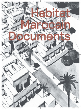 Habitat Marocain Documents: Dynamics Between Formal and Informal Housing (Paperback)