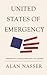 United States of Emergency:...