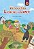 Pinocchio Learns to Love (Caramel Tree Readers Level 2)