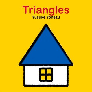 Triangles: An Interactive Shapes Book for the Youngest Readers