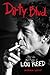 Dirty Blvd.: The Life and Music of Lou Reed