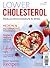 Lower Cholesterol: Reduce Blood Pressure & Stress (Life)