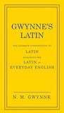 Gwynne's Latin: T...