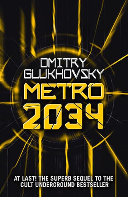 Metro 2034 (Metro, #2)