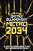 Metro 2034 (Metro, #2)