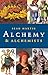 Alchemy & Alchemists (Pocket Essential series)