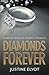 Diamonds Forever (Diamond T...