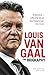 Louis van Gaal: The Biography
