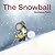 The Snowball