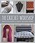 The Crochet Workshop: Learn to crochet in quick and easy steps