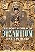 The Lost World of Byzantium by Jonathan   Harris