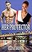 Her Protector (BWWM Interracial Romance Book 6)