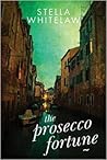 The Prosecco Fortune