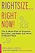 Rightsize . . . Right Now!: The 8-Week Plan to Organize, Declutter, and Make Any Move Stress-Free