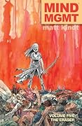 MIND MGMT, Volume Five: The Eraser